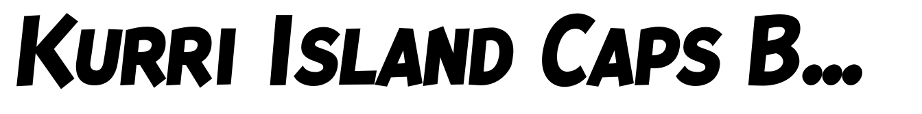 Kurri Island Caps Bold Italic